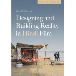 Edinburgh University Press Designing And Building Reality In Hindi Film Edinburgh University Press Designing And Building Reality In Hindi Film