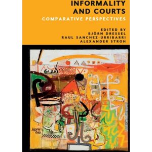 Edinburgh University Press Informality And Courts : Comparative Perspectives Edinburgh University Press Informality And Courts : Comparative Perspectives