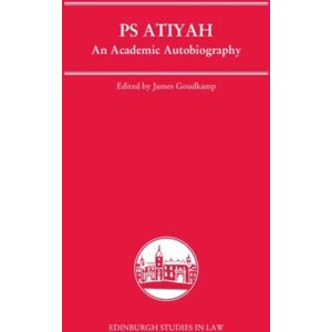 Edinburgh University Press Ps Atiyah : An Academic Autobiography Edinburgh University Press Ps Atiyah : An Academic Autobiography