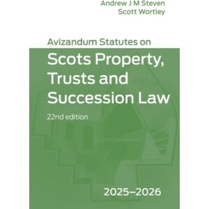 Edinburgh University Press Avizandum Statutes On Scots Property, Trusts And Succession Law : 2025-2026, 22nd Edition Edinburgh University Press Avizandum Statutes On Scots Property, Trusts And Succession Law : 2025-2026, 22nd Edition