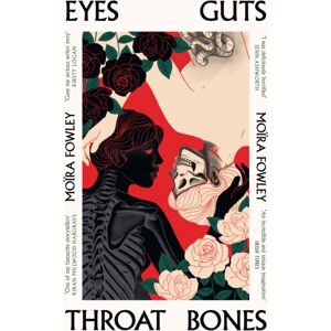 Orion Publishing Co Eyes Guts Throat Bones Orion Publishing Co Eyes Guts Throat Bones