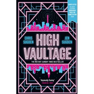 Orion Publishing Co High Vaultage : The Sunday Times selling Scifi Mystery Perfect For Fans Of Terry Pratchett Orion Publishing Co High Vaultage : The Sunday Times selling Scifi Mystery Perfect For Fans Of Terry Pratchett