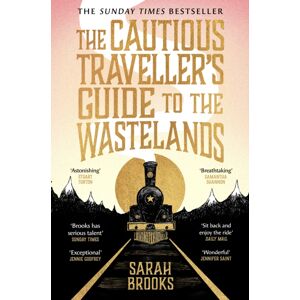 Orion Publishing Co The Cautious Traveller'S Guide To The Wastelands : The Instant Sunday Times seller Orion Publishing Co The Cautious Traveller'S Guide To The Wastelands : The Instant Sunday Times seller