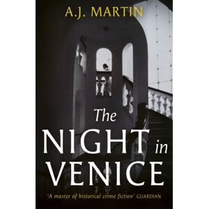 Orion Publishing Co The Night In Venice : An Irresistible Historical Novel – The Talented Mr Ripley Meets A Room With A View Orion Publishing Co The Night In Venice : An Irresistible Historical Novel – The Talented Mr Ripley Meets A Room With A View