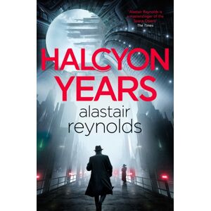 Orion Publishing Co Halcyon Years : A Gripping Murder Mystery Set On A Spaceship From The Million-Copy selling ‘mastersinger’ Of Science Fiction Orion Publishing Co Halcyon Years : A Gripping Murder Mystery Set On A Spaceship From The Million-Copy selling ‘mastersinger’ Of Science Fiction