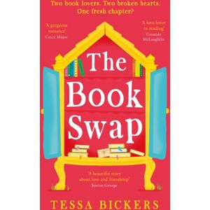 Hodder & Stoughton The Book Swap : The Perfect Summer Reading Novel About Book Lovers, For Book Lovers - Uplifting, Moving, And Full Of Love Hodder & Stoughton The Book Swap : The Perfect Summer Reading Novel About Book Lovers, For Book Lovers - Uplifting, Moving, And Full Of Love