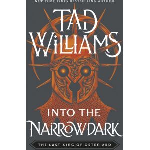 Hodder & Stoughton Into The Narrowdark : Book Three Of The Last King Of Osten Ard Hodder & Stoughton Into The Narrowdark : Book Three Of The Last King Of Osten Ard