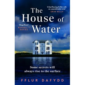 Hodder & Stoughton The House Of Water : A Captivating And Addictive Domestic Thriller With An Unforgettable Twist Hodder & Stoughton The House Of Water : A Captivating And Addictive Domestic Thriller With An Unforgettable Twist