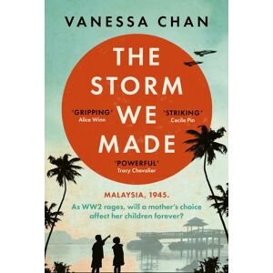 Hodder & Stoughton The Storm We Made : A Heartbreaking Literary Debut Of Wwii To Delight Fans Of Anthony Doerr And Pachinko Hodder & Stoughton The Storm We Made : A Heartbreaking Literary Debut Of Wwii To Delight Fans Of Anthony Doerr And Pachinko