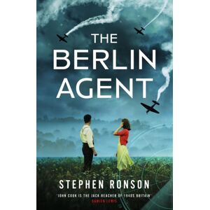 Hodder & Stoughton The Berlin Agent : A Gripping And Unforgettable World War Two Historical Thriller Hodder & Stoughton The Berlin Agent : A Gripping And Unforgettable World War Two Historical Thriller