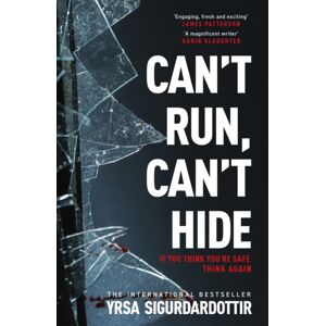 Hodder & Stoughton Can'T Run, Can'T Hide : The Gripping And Terrifying Novel For Fans Of Stephen King Hodder & Stoughton Can'T Run, Can'T Hide : The Gripping And Terrifying Novel For Fans Of Stephen King