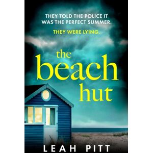 Hodder & Stoughton The Beach Hut : The Gripping Summer Crime Thriller - Perfect For Your Holiday This Year! Hodder & Stoughton The Beach Hut : The Gripping Summer Crime Thriller - Perfect For Your Holiday This Year!