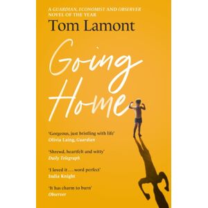 Hodder & Stoughton Going Home : One Of The Observer'S Debut Novels Of 2024 Hodder & Stoughton Going Home : One Of The Observer'S Debut Novels Of 2024