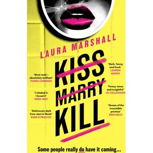 Hodder & Stoughton Kiss Marry Kill : The Gripping Thriller From The #1 seller Hodder & Stoughton Kiss Marry Kill : The Gripping Thriller From The #1 seller