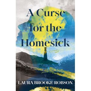 Hodder & Stoughton A Curse For The Homesick : The Hugely Romantic High-Concept Contemporary Love Story, Perfect For Fans Of Taylor Jenkins Reid Hodder & Stoughton A Curse For The Homesick : The Hugely Romantic High-Concept Contemporary Love Story, Perfect For Fans Of Taylor Jenkins Reid