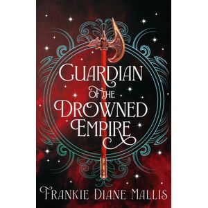 Hodder & Stoughton Guardian Of The Drowned Empire : The Second Book In The Drowned Empire Romantasy Series Hodder & Stoughton Guardian Of The Drowned Empire : The Second Book In The Drowned Empire Romantasy Series