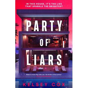 Hodder & Stoughton Party Of Liars : A Gripping Debut Psychological Thriller With A Gothic Edge, An Instant Usa Today seller Hodder & Stoughton Party Of Liars : A Gripping Debut Psychological Thriller With A Gothic Edge, An Instant Usa Today seller