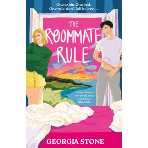 Hodder & Stoughton The Roommate Rule : A Hilarious And Sexy Opposites-Attract, Forced-Proximity Holiday Romance From The Voice In Rom-Coms! Hodder & Stoughton The Roommate Rule : A Hilarious And Sexy Opposites-Attract, Forced-Proximity Holiday Romance From The Voice In Rom-Coms!