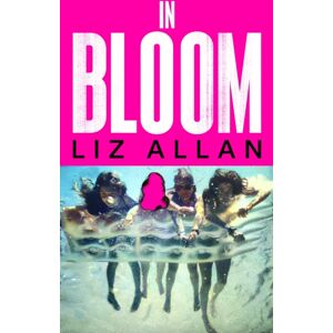 Hodder & Stoughton In Bloom : A Raw And Gripping Debut Novel For Fans Of The Virgin Suicides Hodder & Stoughton In Bloom : A Raw And Gripping Debut Novel For Fans Of The Virgin Suicides