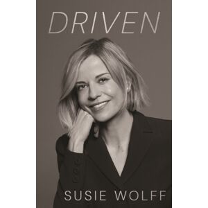 Hodder & Stoughton Driven : The Inspirational Memoir From The Formula One Trailblazer, Featuring An Afterword By Mercedes Team Principal Toto Wolff Hodder & Stoughton Driven : The Inspirational Memoir From The Formula One Trailblazer, Featuring An Afterword By Mercedes Team Principal Toto Wolff