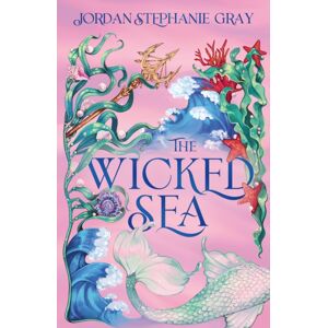 Hodder & Stoughton The Wicked Sea : The Utterly Addictive Enemies-To-Lovers Mermaid Romantasy Sensation Hodder & Stoughton The Wicked Sea : The Utterly Addictive Enemies-To-Lovers Mermaid Romantasy Sensation