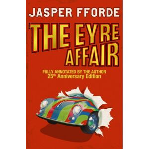 Hodder & Stoughton The Eyre Affair : Thursday Next Book 1 Hodder & Stoughton The Eyre Affair : Thursday Next Book 1