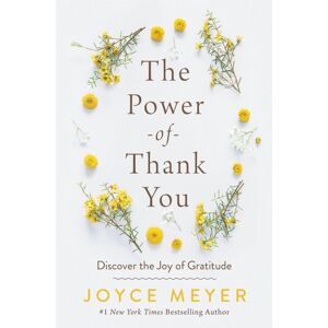 Hodder & Stoughton The Power Of Thank You : Discover The Joy Of Gratitude Hodder & Stoughton The Power Of Thank You : Discover The Joy Of Gratitude