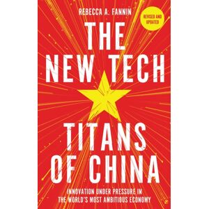 John Murray Press The Tech Titans Of China : Under Pressure In The World'S Most Ambitious Economy John Murray Press The Tech Titans Of China : Under Pressure In The World'S Most Ambitious Economy