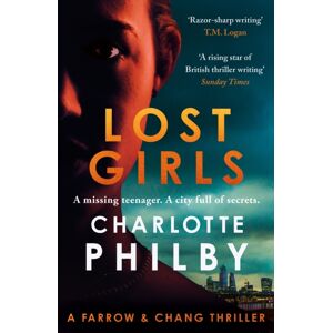 John Murray Press Lost Girls : A Farrow & Chang Thriller John Murray Press Lost Girls : A Farrow & Chang Thriller