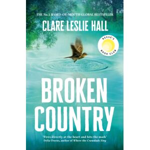 John Murray Press Broken Country : The Most Addictive Love Story Of The Year - The Million-Copy seller John Murray Press Broken Country : The Most Addictive Love Story Of The Year - The Million-Copy seller