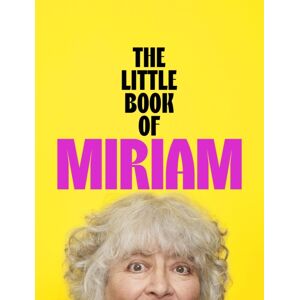 John Murray Press The Little Book Of Miriam : The Number One seller John Murray Press The Little Book Of Miriam : The Number One seller