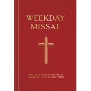 Hodder & Stoughton Weekday Missal: People'S Edition (Red Binding) ( Esv Lectionary) Hodder & Stoughton Weekday Missal: People'S Edition (Red Binding) ( Esv Lectionary)