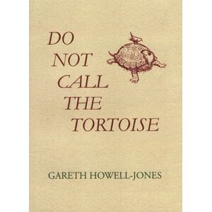 The Cyrus Press Do Not Call The Tortoise The Cyrus Press Do Not Call The Tortoise