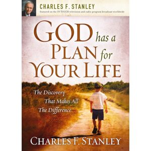 Thomas Nelson Publishers God Has A Plan For Your Life : The Discovery That Makes All The Difference Thomas Nelson Publishers God Has A Plan For Your Life : The Discovery That Makes All The Difference