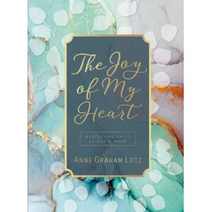 Thomas Nelson Publishers The Joy Of My Heart : Meditating Daily On God'S Word (A 365-Day Devotional) Thomas Nelson Publishers The Joy Of My Heart : Meditating Daily On God'S Word (A 365-Day Devotional)