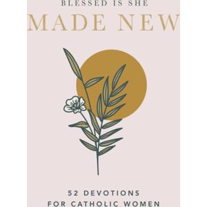 Thomas Nelson Publishers Made : 52 Devotions For Catholic Women (A 52-Week Devotional) Thomas Nelson Publishers Made : 52 Devotions For Catholic Women (A 52-Week Devotional)
