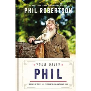 Thomas Nelson Publishers Your Daily Phil : 100 Days Of Truth And Freedom To Heal America'S Soul (A 100-Day Devotional) Thomas Nelson Publishers Your Daily Phil : 100 Days Of Truth And Freedom To Heal America'S Soul (A 100-Day Devotional)