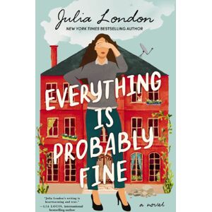 HarperCollins Focus Everything Is Probably Fine : A Novel HarperCollins Focus Everything Is Probably Fine : A Novel