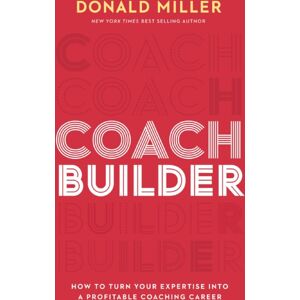 HarperCollins Focus Coach Builder : How To Turn Your Expertise Into A Profitable Coaching Career HarperCollins Focus Coach Builder : How To Turn Your Expertise Into A Profitable Coaching Career