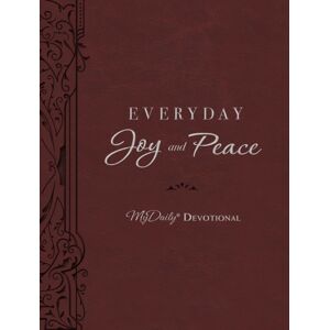 Thomas Nelson Publishers Everyday Joy And Peace Thomas Nelson Publishers Everyday Joy And Peace