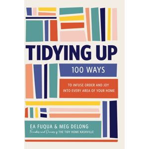 HarperCollins Focus Tidying Up : 100 Ways To Infuse Order And Joy Into Every Area Of Your Home HarperCollins Focus Tidying Up : 100 Ways To Infuse Order And Joy Into Every Area Of Your Home