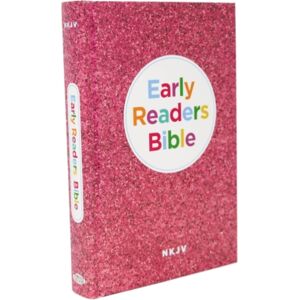 Thomas Nelson Publishers Nkjv, Early Readers Bible, Hardcover, Pink : Holy Bible, King James Version Thomas Nelson Publishers Nkjv, Early Readers Bible, Hardcover, Pink : Holy Bible, King James Version