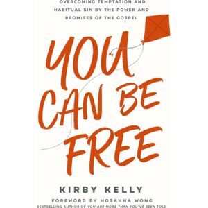 Thomas Nelson Publishers You Can Be Free : Overcoming Temptation And Habitual Sin By The Power And Promises Of The Gospel Thomas Nelson Publishers You Can Be Free : Overcoming Temptation And Habitual Sin By The Power And Promises Of The Gospel