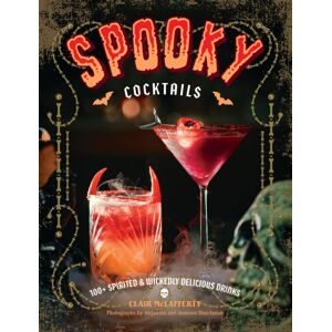 HarperCollins Focus Spooky Cocktails : 100+ Spirited And Wickedly Delicious Drinks HarperCollins Focus Spooky Cocktails : 100+ Spirited And Wickedly Delicious Drinks
