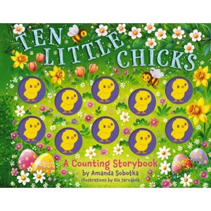 HarperCollins Focus Ten Little Chicks : A Counting Storybook HarperCollins Focus Ten Little Chicks : A Counting Storybook