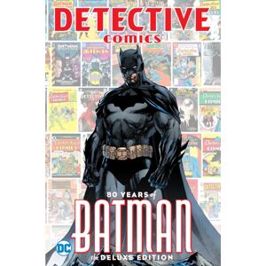 DC Comics Detective Comics: 80 Years Of Batman : Deluxe Edition DC Comics Detective Comics: 80 Years Of Batman : Deluxe Edition