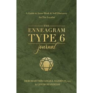 Hay House Inc The Enneagram Type 6 Journal : A Guide To Inner Work & Self-Discovery For The Loyalist Hay House Inc The Enneagram Type 6 Journal : A Guide To Inner Work & Self-Discovery For The Loyalist