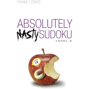 Union Square & Co. Absolutely Nasty® Sudoku Level 3 Union Square & Co. Absolutely Nasty® Sudoku Level 3