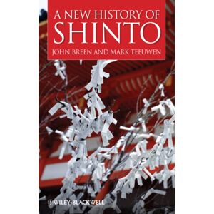 John Wiley and Sons Ltd A History Of Shinto John Wiley and Sons Ltd A History Of Shinto