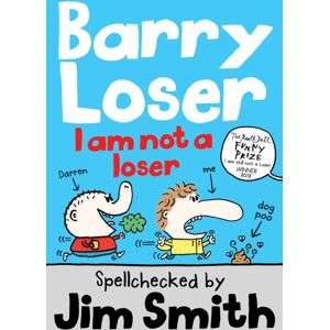 HarperCollins Publishers Barry Loser: I Am Not A Loser HarperCollins Publishers Barry Loser: I Am Not A Loser